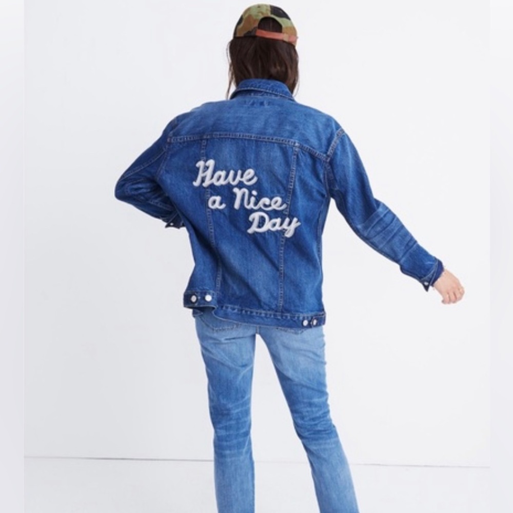 Madewell Blue Denim Jacket with "Have a Nice Day" Script